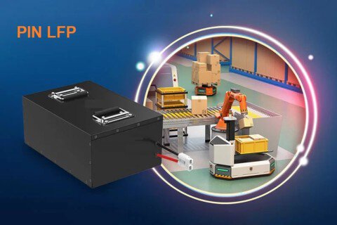 Pin Lithium LFP – Giải pháp năng lượng hiệu quả cho AGV trong nhà máy