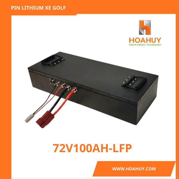 Pin Lithium Xe Golf Cart 72V100Ah LiFePO₄ – Nhỏ Gọn, An Toàn, Hiệu Suất Ổn Định