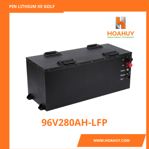 Pin Lithium xe Golf Cart 96V280Ah LiFePO₄